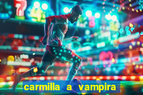 carmilla a vampira de karnstein pdf